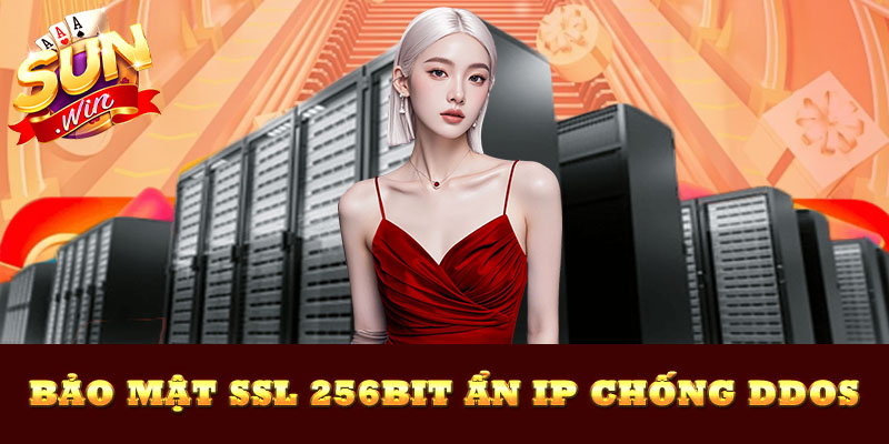 Sunwin bảo mật SSL 256bit ẩn IP chống DDoS